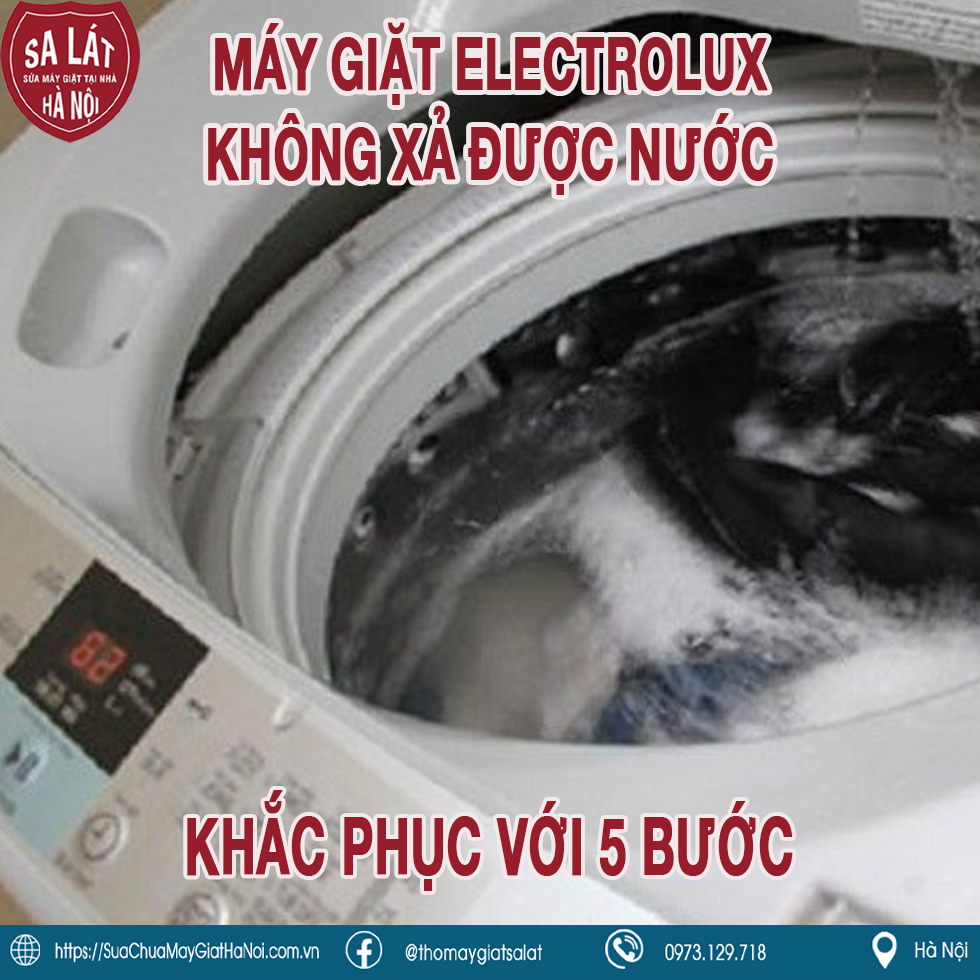 May Giat Electrolux Khong Xa Duoc Nuoc Khac Phuc voi 5 Buoc