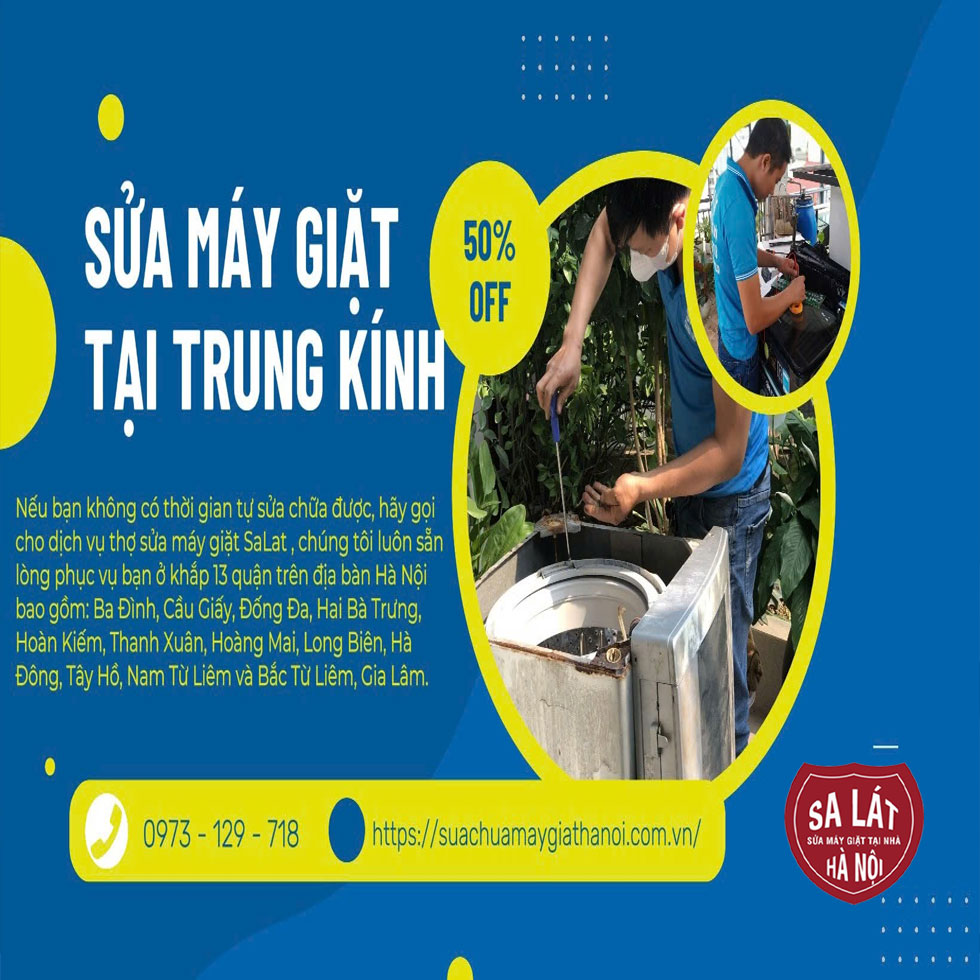 Sửa Máy Giặt Tại Trung Kính – Giá Tốt Phù Hợp Với Mọi Nhà!