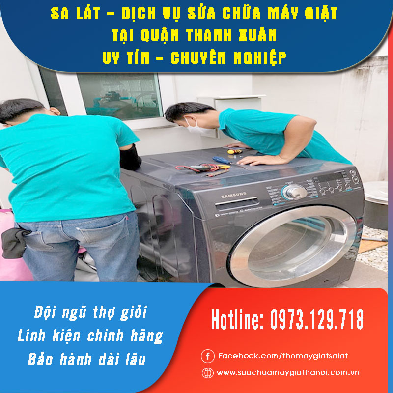 Nhân viên Sa Lát sửa máy giặt quận Thanh Xuân