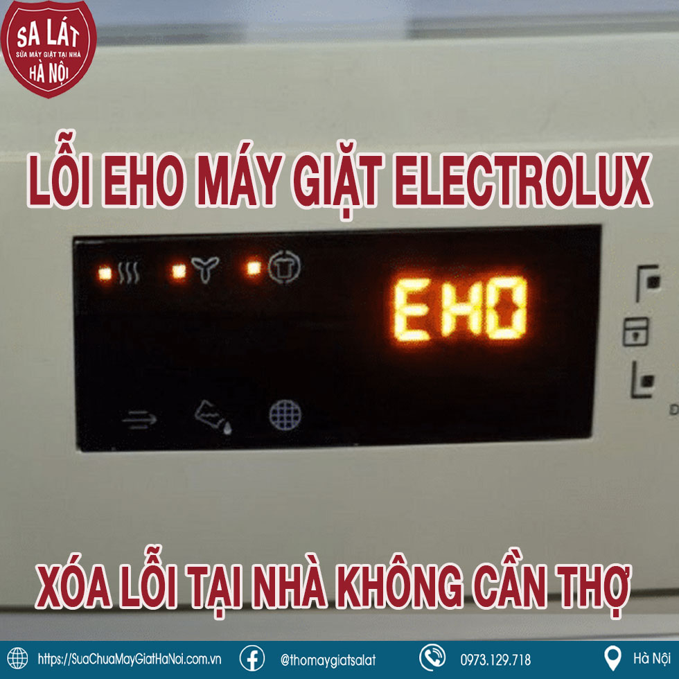 Lỗi EHO Máy Giặt Electrolux: Xóa Lỗi Tại Nhà Không Cần Thợ
