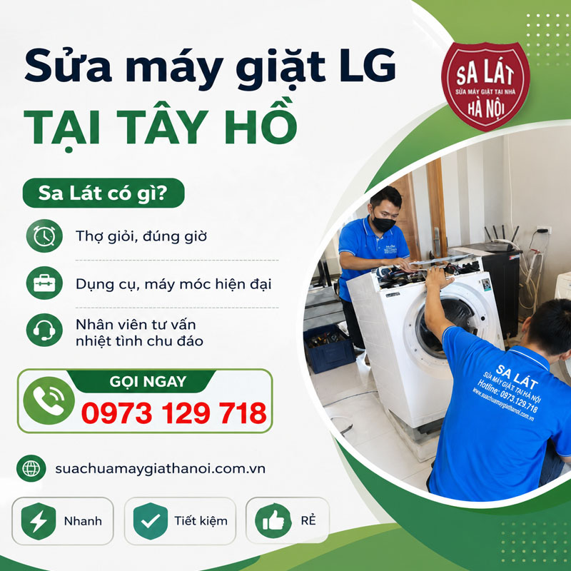🛠️ Sửa Máy Giặt LG Tại Tây Hồ – Dịch Vụ Sửa Tại Nhà Chuyên Nghiệp, Giá Rẻ 🚀
