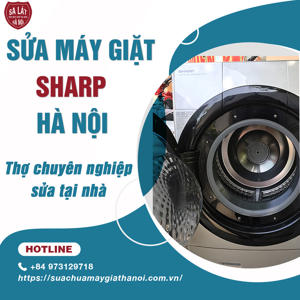Sửa Máy Giặt Sharp Tại Hà Nội : 🛠Dịch Vụ Sửa Ngay Tại Nhà 24/7🛠