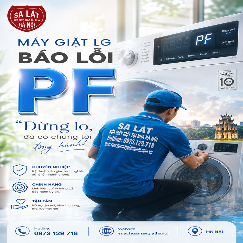 Máy Giặt LG Báo Lỗi PF: Cách Tự Khắc Phục Lỗi Nhanh Nhất Tại Nhà?
