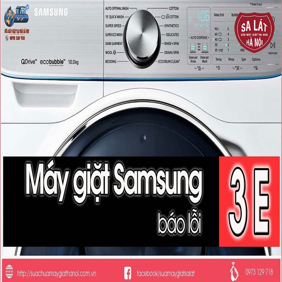 Máy Giặt Samsung Báo Lỗi 3E : Biện Pháp Xử Lý Tại Nhà Siêu Dễ