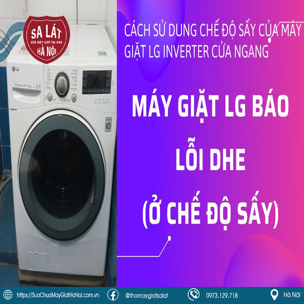 Máy Giặt LG Báo Lỗi DHE – Mẹo Khắc Phục Siêu Dễ Tại Nhà