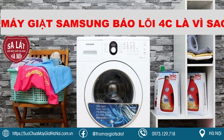 2. Nguyên nhân khiến máy giặt Samsung báo lỗi 4C