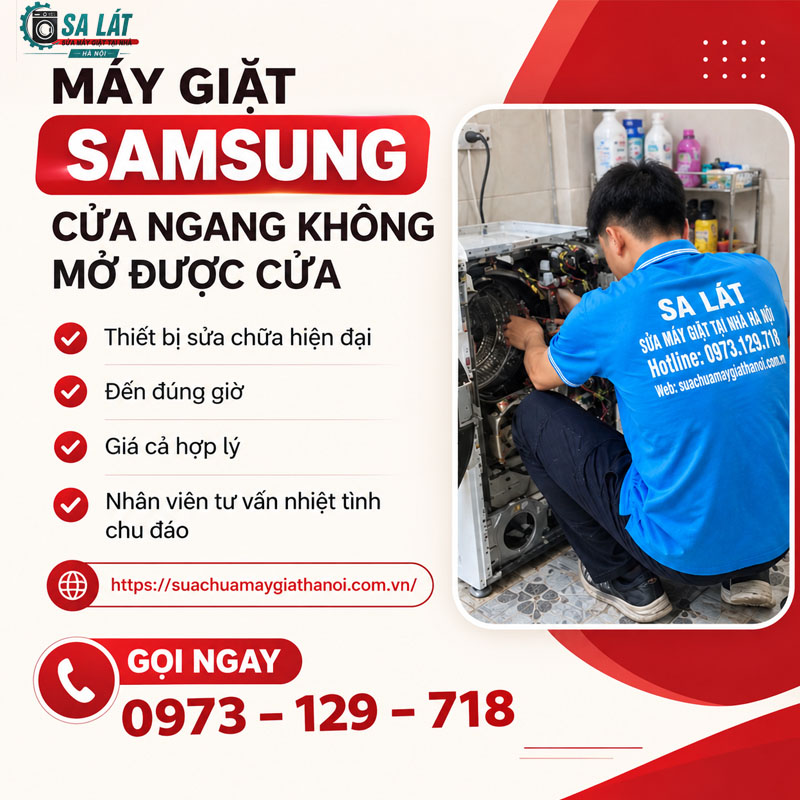 Máy Giặt Samsung Cửa Ngang Không Mở Được Cửa? Nguyên Nhân & Cách Khắc Phục Tại Nhà