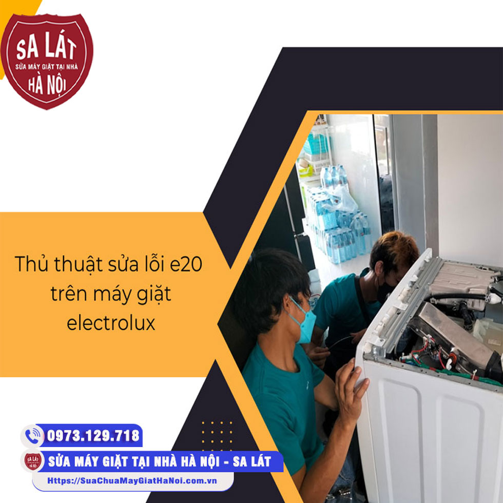 Máy Giặt Electrolux Báo Lỗi E20 – Thủ Thuật Sửa Trong Tích Tắc!