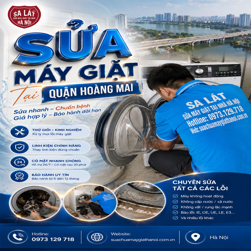 Sửa Máy Giặt Tại Quận Hoàng Mai: Thợ Sửa Uy Tín – Chuyên Nghiệp