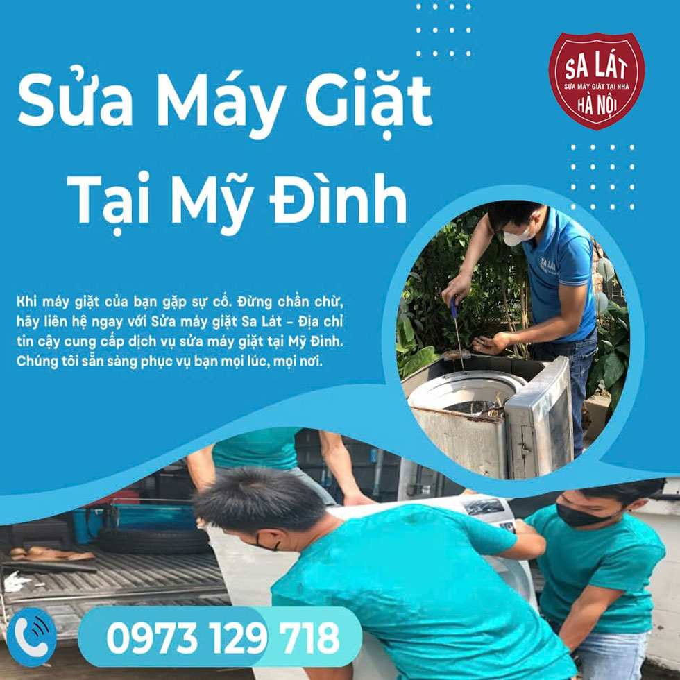 Sửa Máy Giặt Tại Mỹ Đình  Gọi thợ đến ngay!