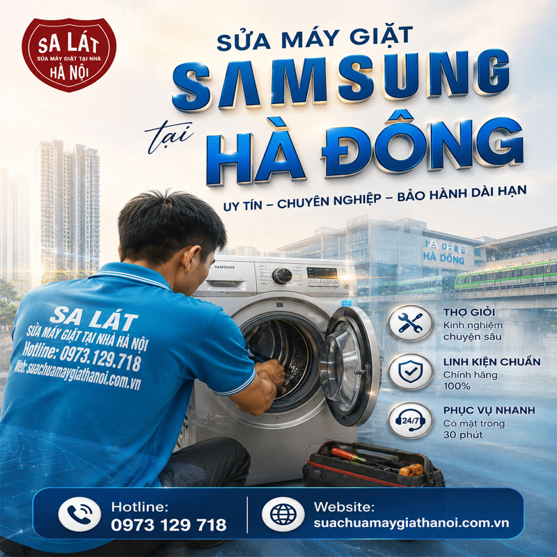 Sửa Máy Giặt Samsung Tại Hà Đông – Thợ Chuẩn, Giá Rẻ!