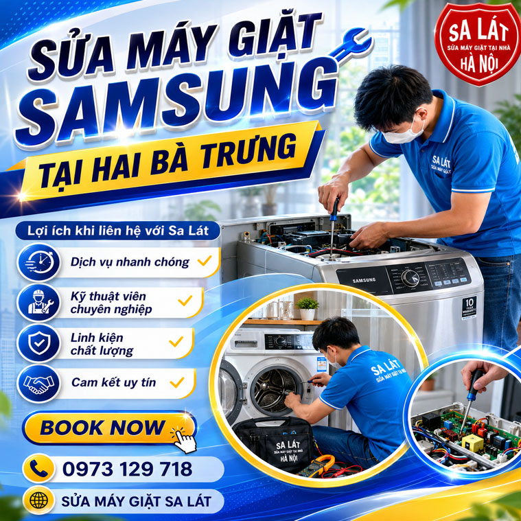 Sửa Máy Giặt Samsung Tại Hai Bà Trưng Rẻ ✅ Uy Tín!