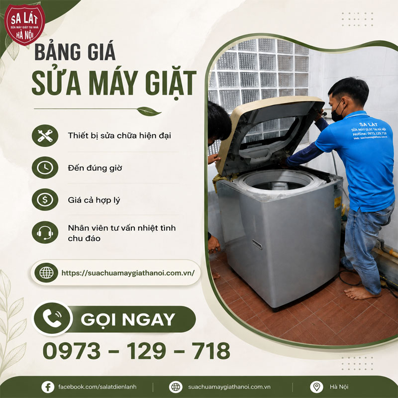 📋 Bảng Giá Sửa Máy Giặt Tại Nhà Hà Nội Mới Nhất – Sa Lát