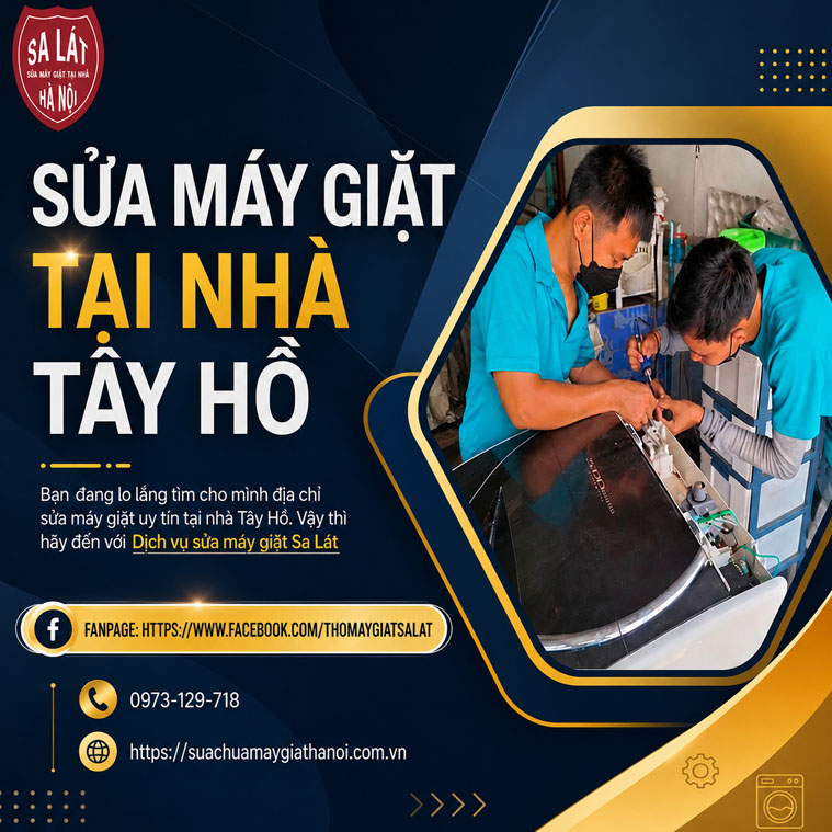 🛠️ Sửa Máy Giặt Quận Tây Hồ Chuyên Nghiệp, Giá Rẻ – Phục Vụ 24/7 Sau 30 Phút