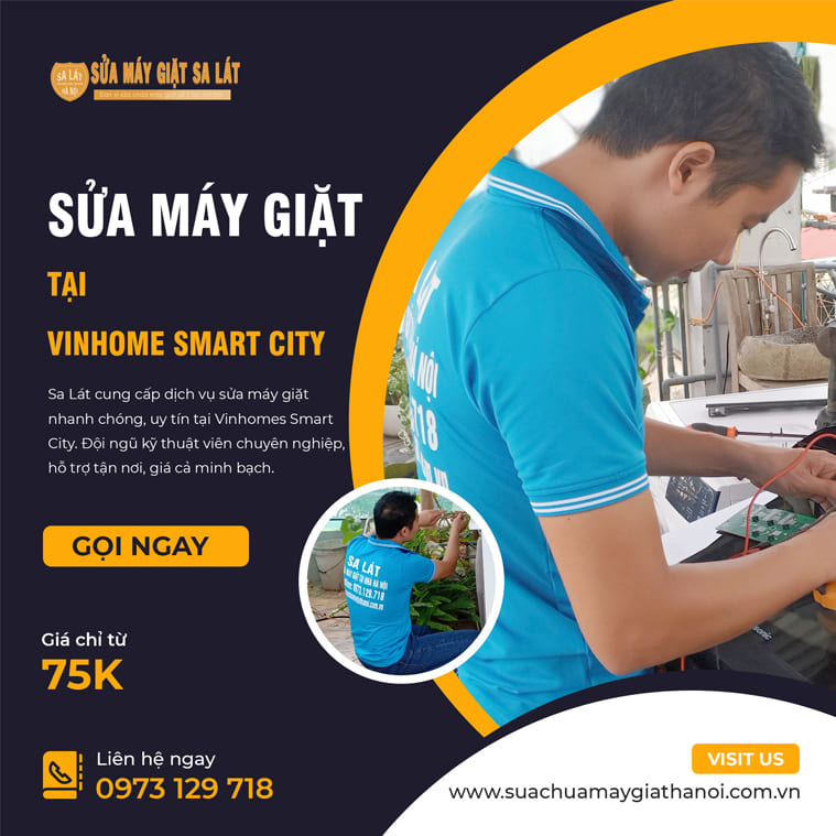 Sửa Máy Giặt Tại Vinhomes Smart City – Có Mặt 15 Phút, Sửa Nhanh, Bảo Hành Dài Hạn