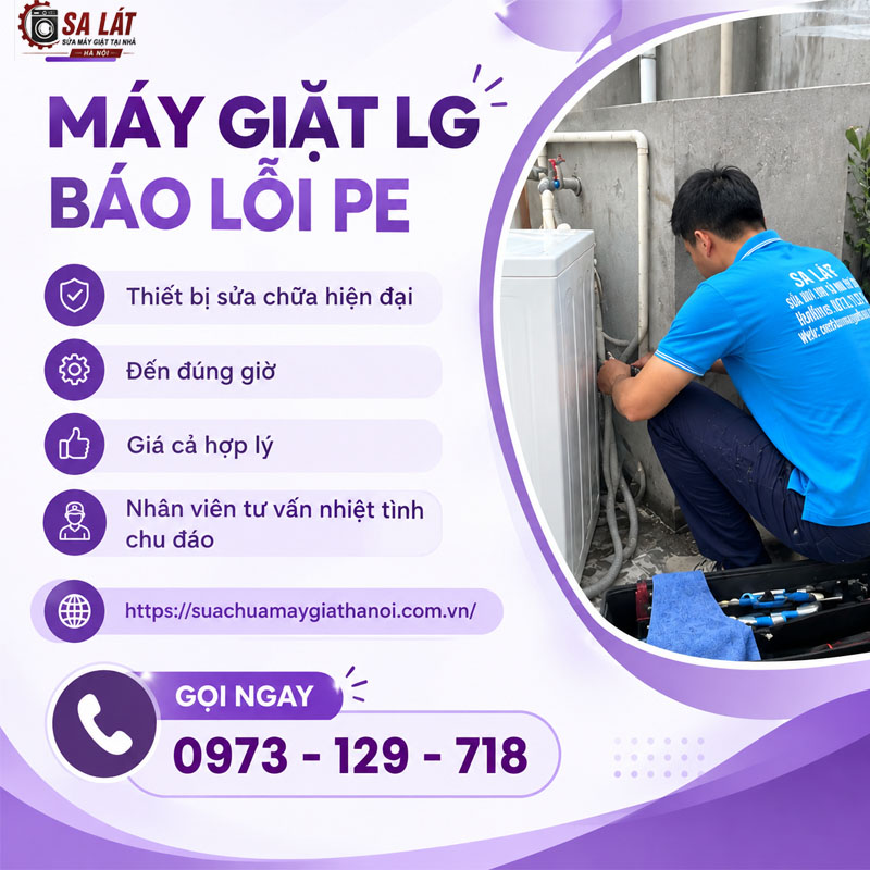 Máy Giặt LG Báo Lỗi PE: Nguyên Nhân & Cách Khắc Phục Triệt Để Tại Nhà 🌟