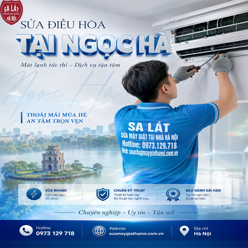 Sửa Điều Hòa Tại Ngọc Hà Uy Tín, Có Mặt Nhanh 30 Phút | Sa Lát
