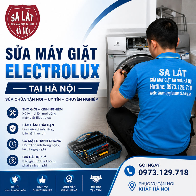 Sửa Máy Giặt Electrolux Tại Hà Nội Giá Rẻ, Có Mặt Sau 15 Phút