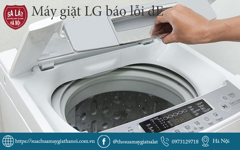 ử lý nhanh tình trạng máy giặt LG báo lỗi dE giúp máy vận hành trơn tru trở lại.