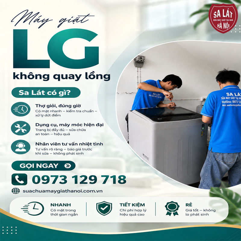 🧺 Máy Giặt LG Không Quay Lồng: Nguyên Nhân & Cách Xử Lý Nhanh Tại Nhà
