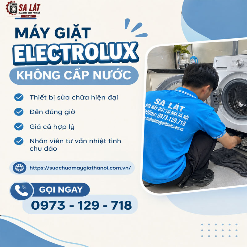 🧺 Máy Giặt Electrolux Không Cấp Nước? Nguyên Nhân & Cách Sửa Triệt Để Tại Nhà